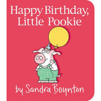 Happy Birthday - Little Pookie by Sandra Boynton