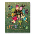 A Friend Like You - children's picture book