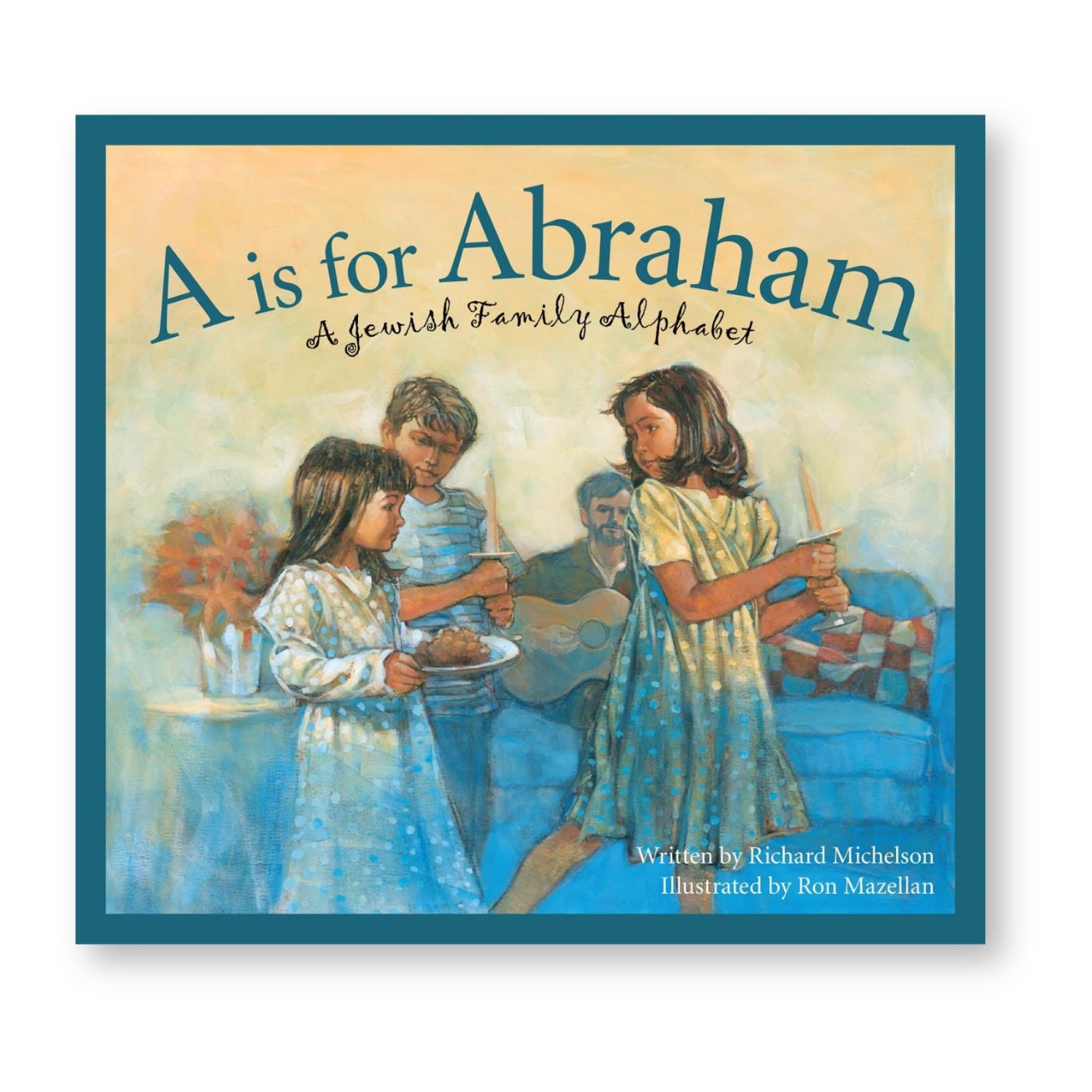 A JEWISH FAMILY Alphabet book: A is for Abraham