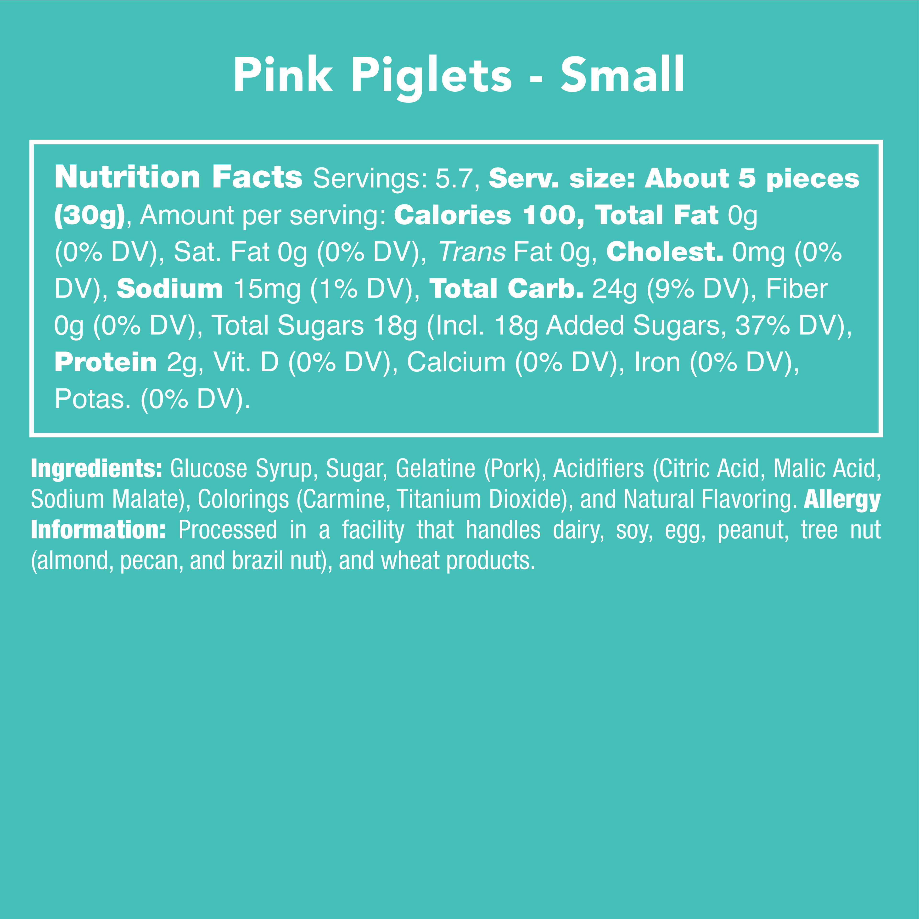 Candy Club piglet gummies nutrition facts