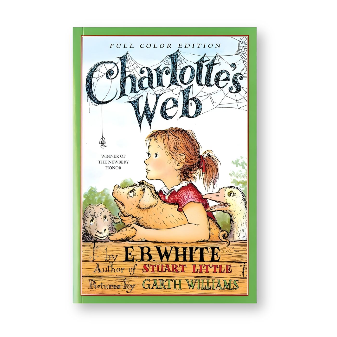 Charlotte's Web: Full Color Edition: E. B. White