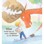 Moose on the Loose, A Children's Picture Book