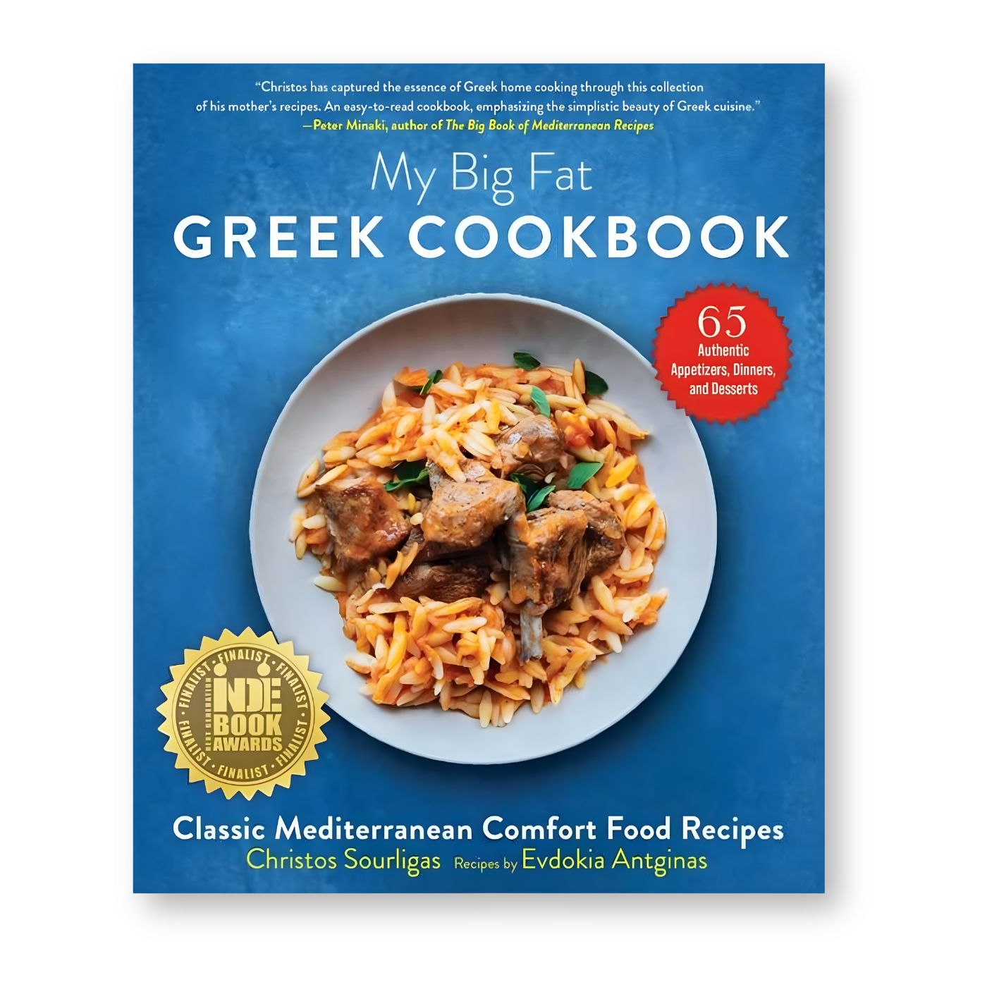 My Big Fat Greek Cookbook by Christos Sourligas