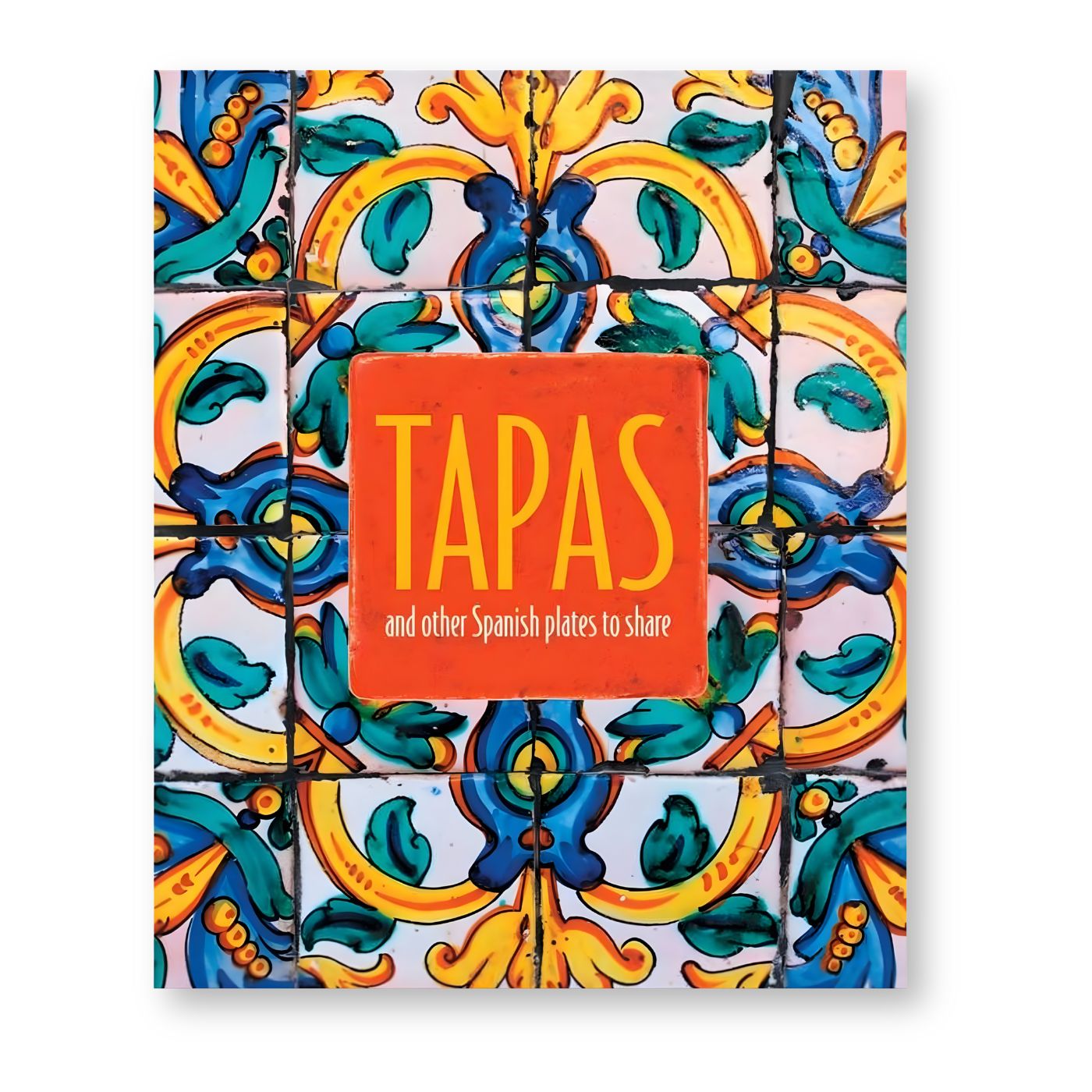 Tapas by Ryland Peters & Small