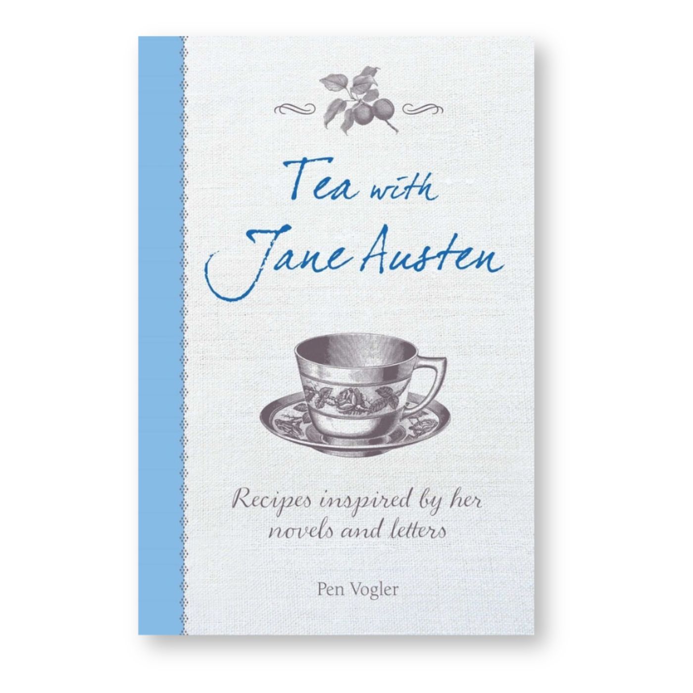 Tea with Jane Austen by Pen Vogler