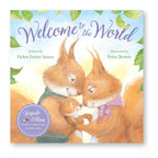 Welcome to the World (Hardcover Picture Book)