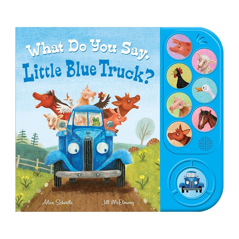 What Do You Say, Little Blue Truck? Sound Book