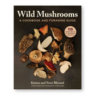 Wild Mushrooms by Kristen Blizzard