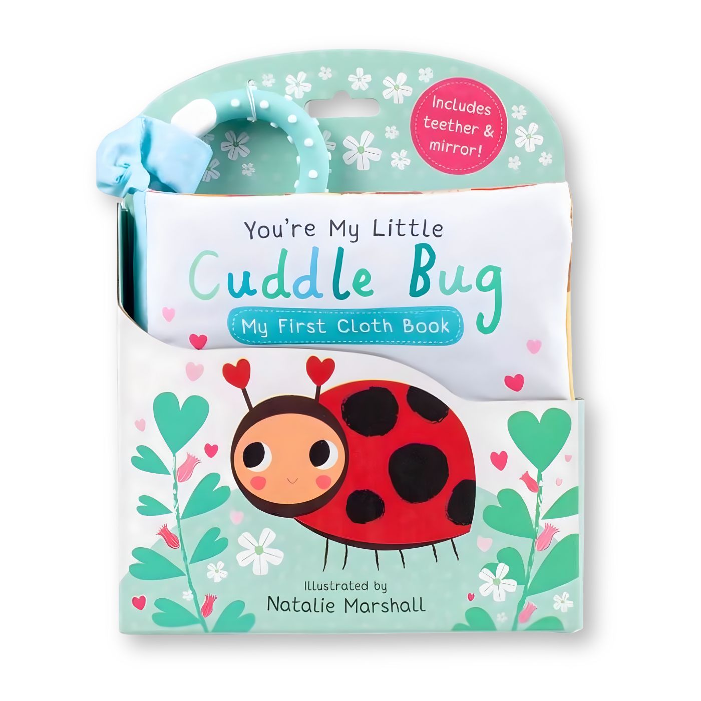 You're My Little Cuddle Bug - My First Cloth Book by Nicola Edwards