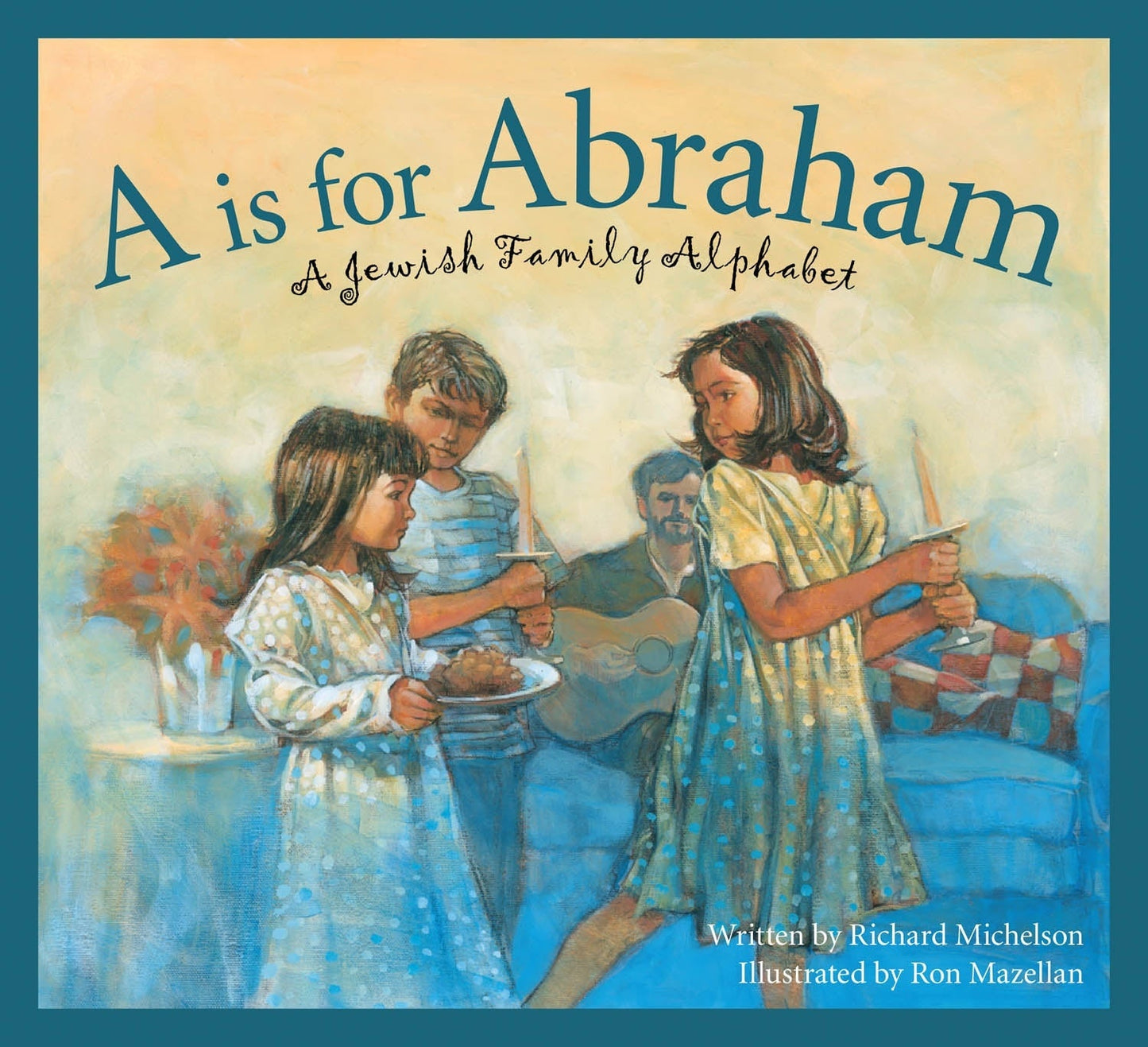 A JEWISH FAMILY Alphabet book: A is for Abraham