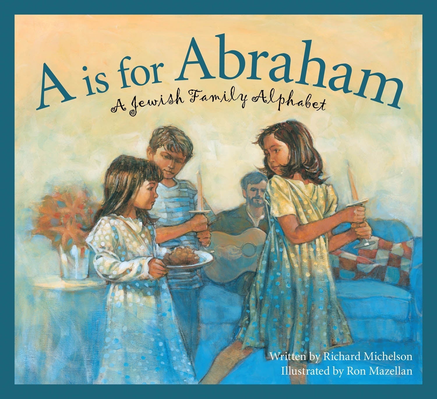 A JEWISH FAMILY Alphabet book: A is for Abraham