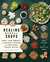 Healing Herbal Soups by Rose Cheung